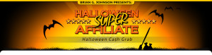 Halloween super affiliate