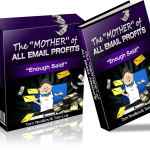 The Mother Of All Email Profits Review