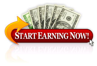 Start Earning Now