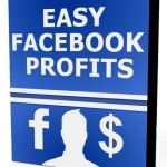 Easy Facebook Profits 2.0 Review